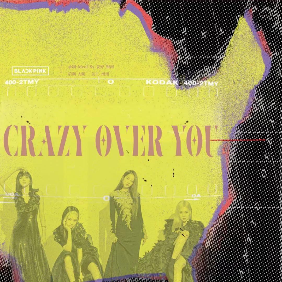 Crazy Over You