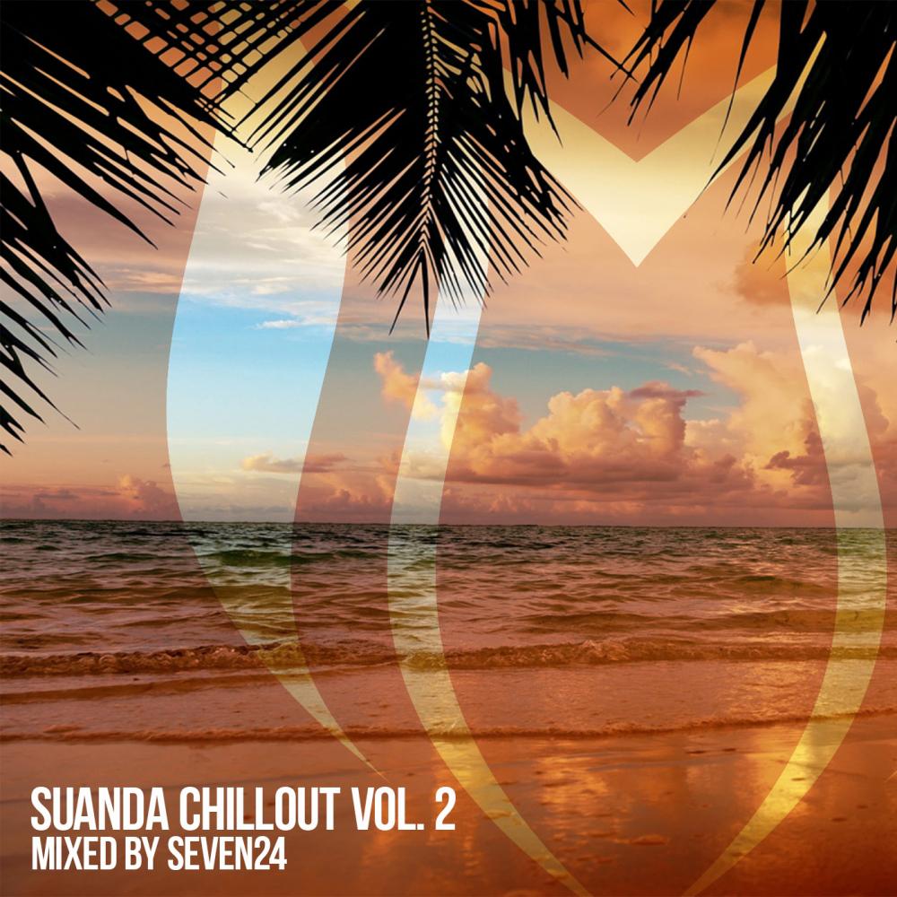 Suanda Chillout, Vol. 2: Mixed by Seven24专辑