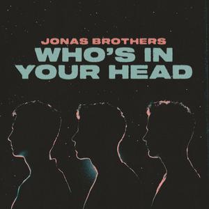 Jonas Brothers - Who's In Your Head （降7半音）