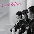 Sweet Refrain