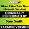 When I Was Your Man (Acoustic) [Karaoke Version] [Originally Performed By Sam Smith]专辑