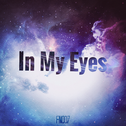 In My Eyes (Original Mix)专辑