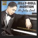 MORTON, Jelly-Roll: Mr. Jelly Lord (1924-1930)专辑