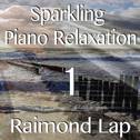 Sparkling Piano Relaxation 1专辑