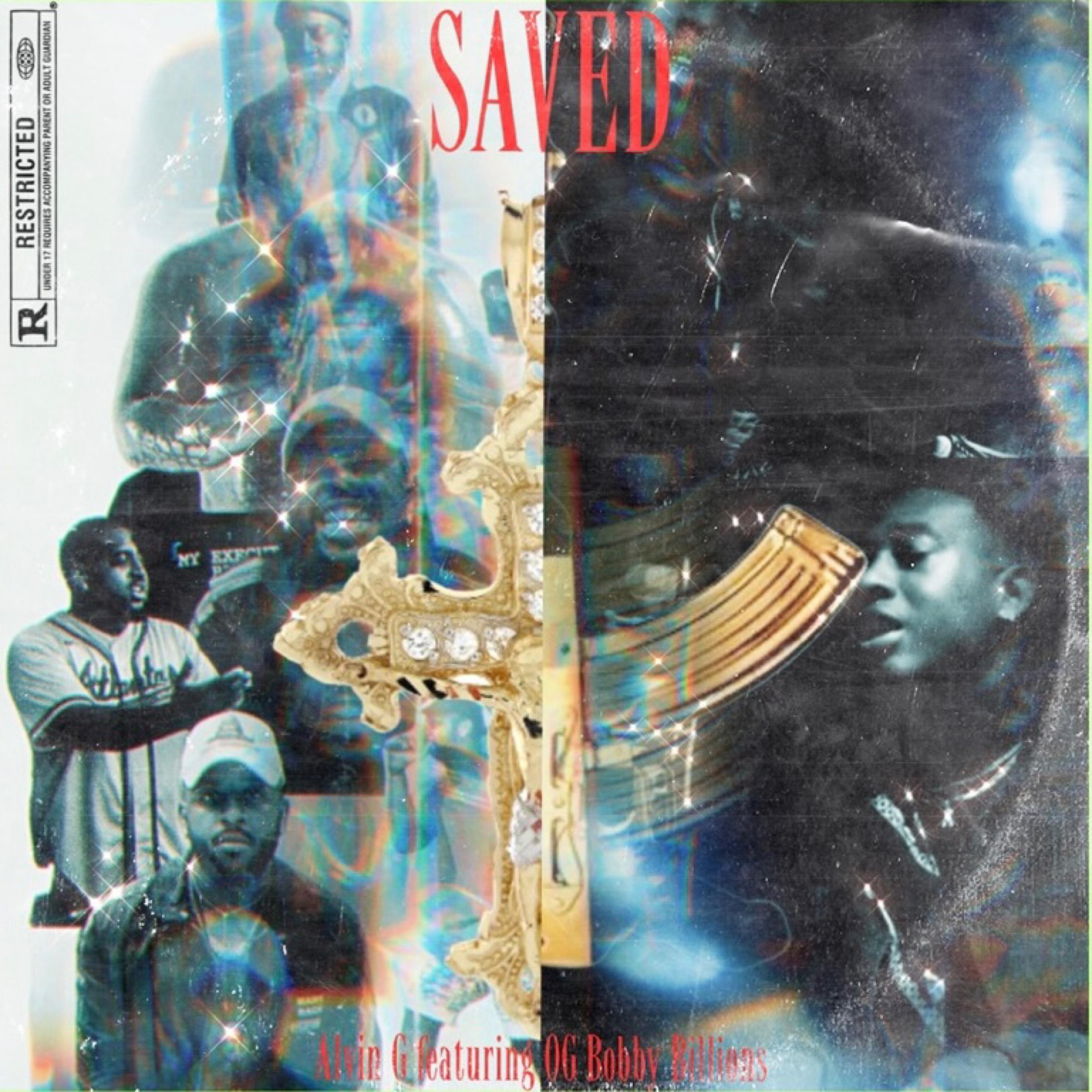 Alvin G - Saved (feat. OG Bobby Billions)