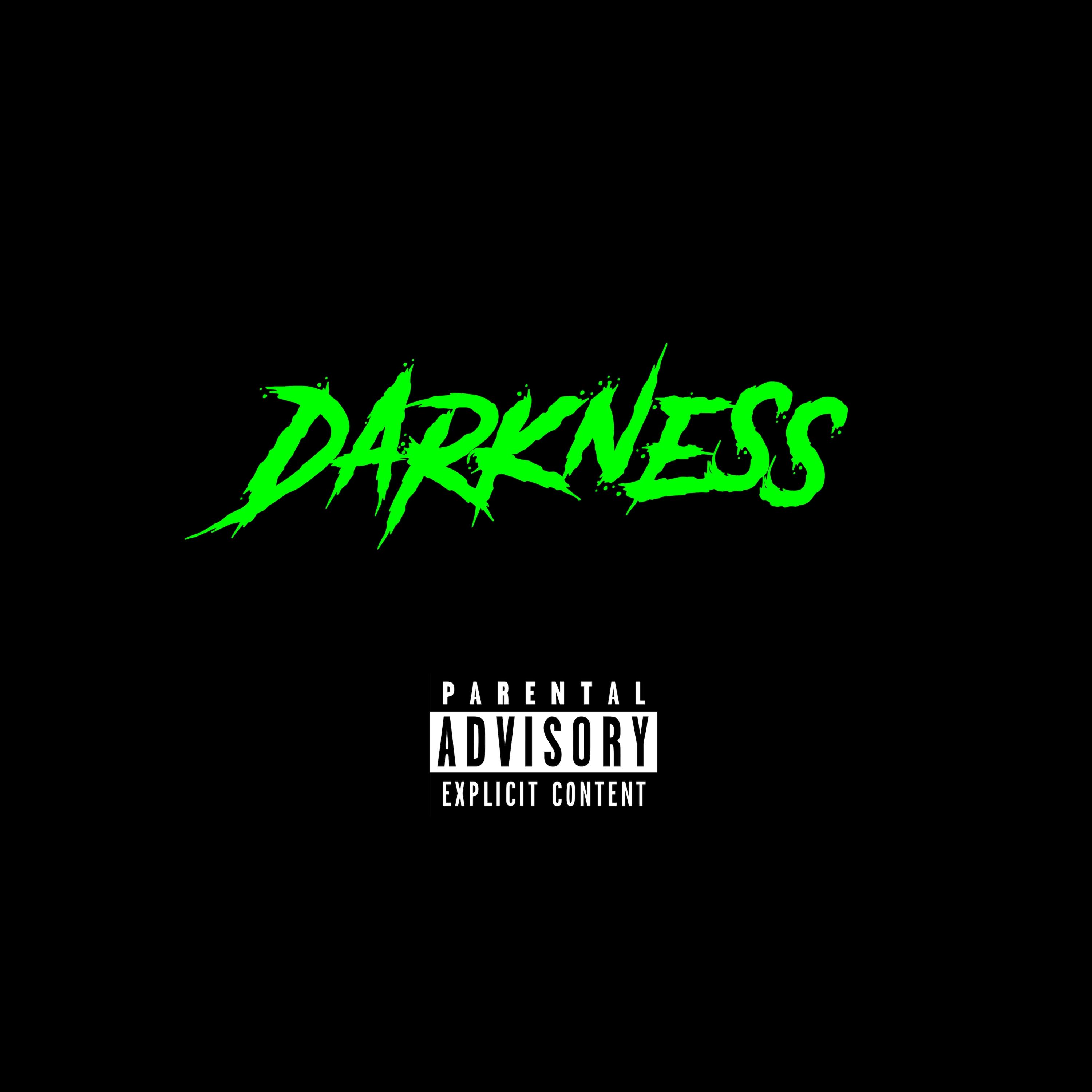 Darkness