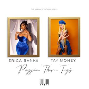 SMITH, Tay Money & Erica Banks - Poppin Them Tags (Pr Instrumental) 无和声伴奏 （升7半音）