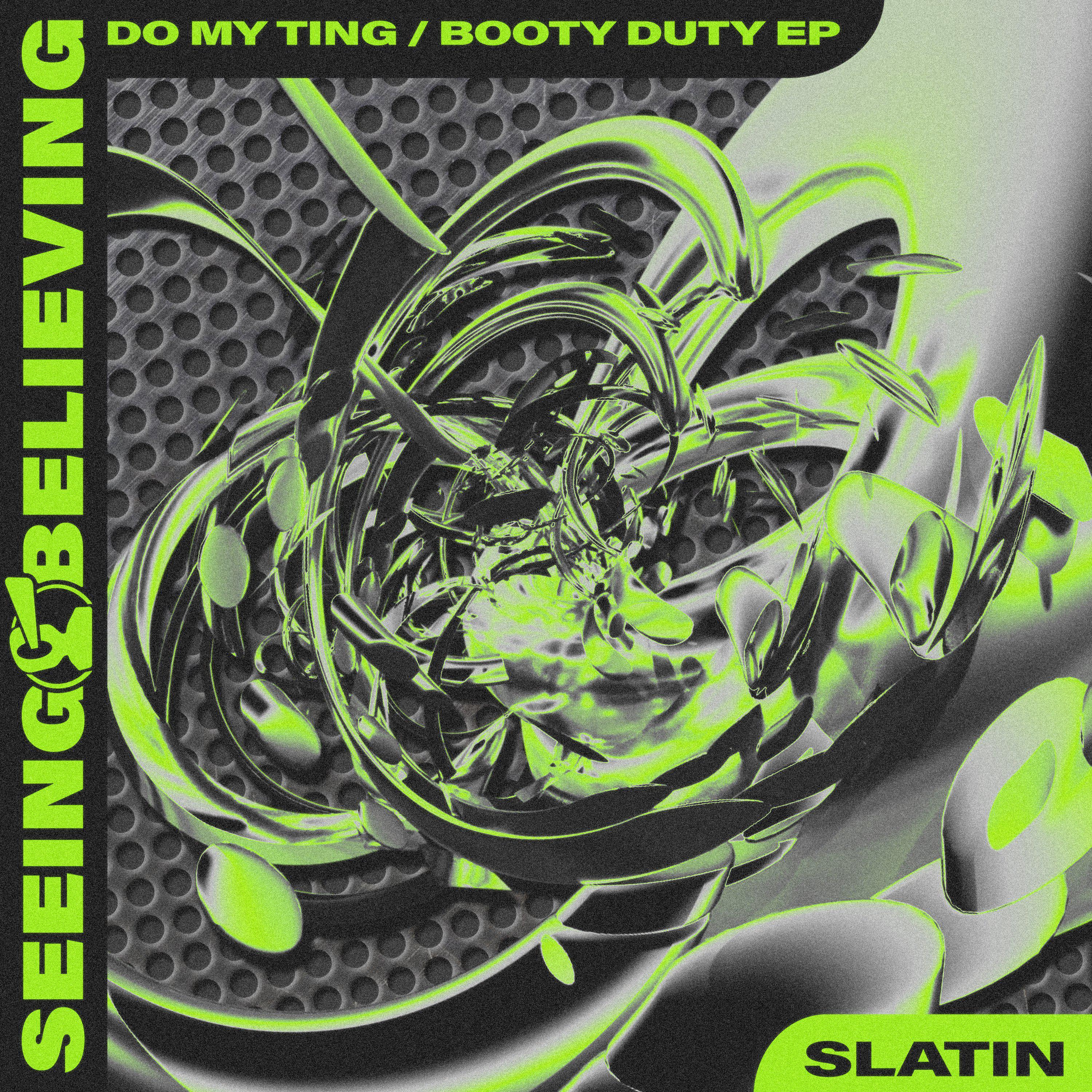 SLATIN - Booty Duty