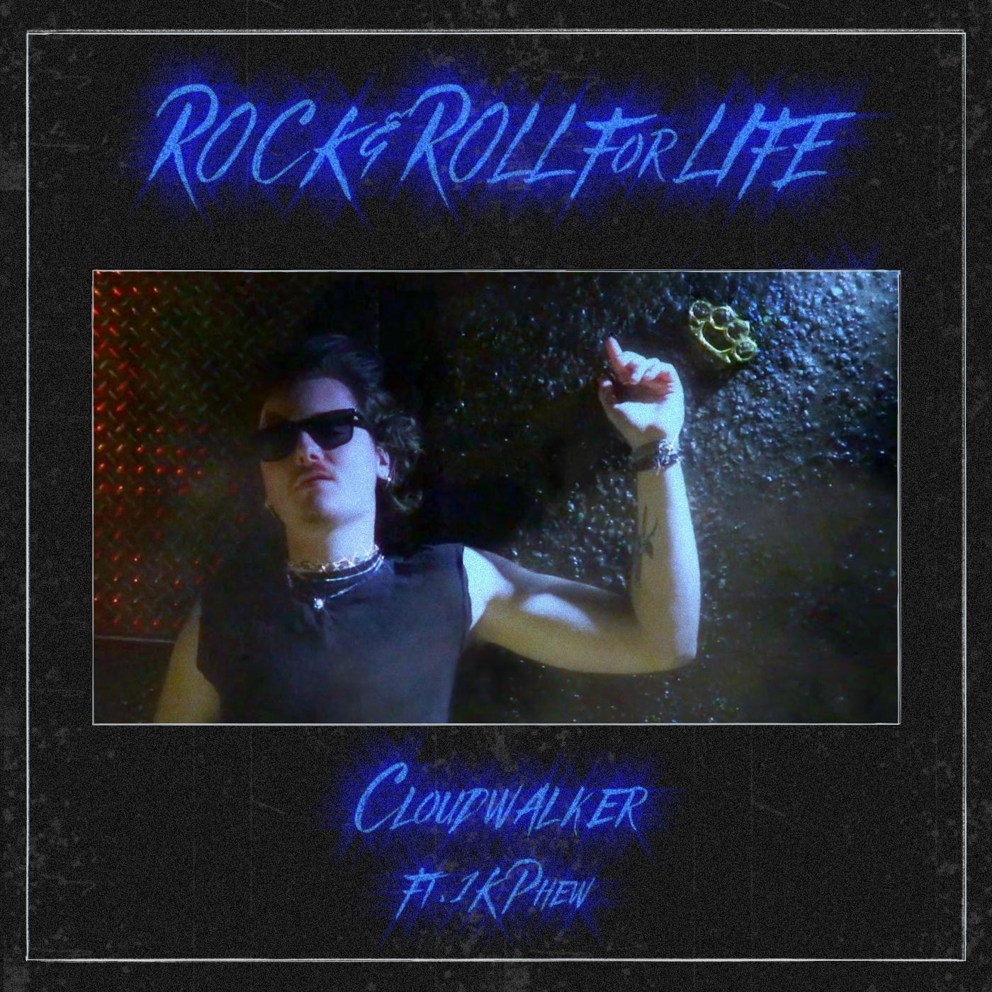 Rock & Roll for Life (feat. 1K Phew)