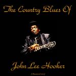 The Country Blues of John Lee Hooker (Remastered 2015)专辑