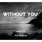 Without You FU Remix专辑