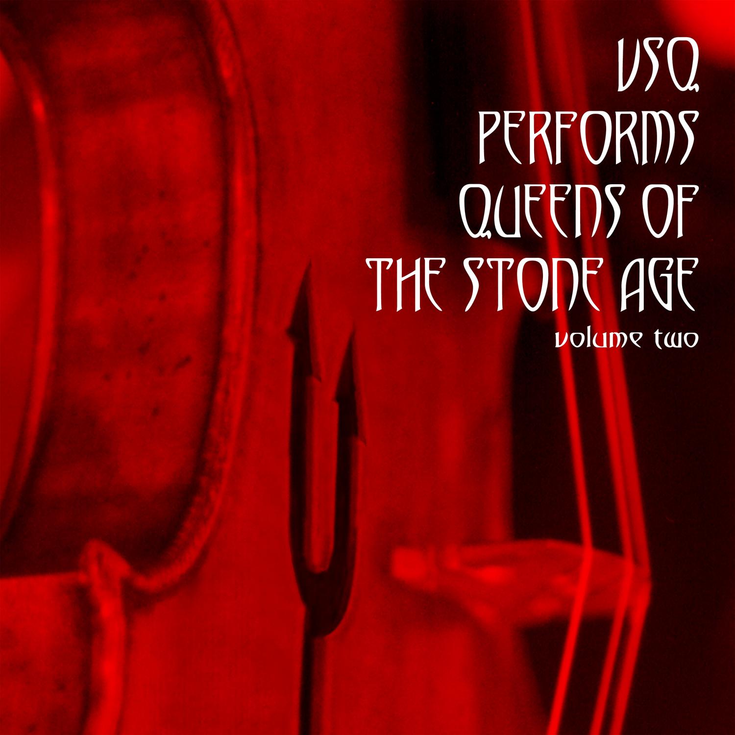 VSQ Performs Queens Of The Stone Age, Vol. 2