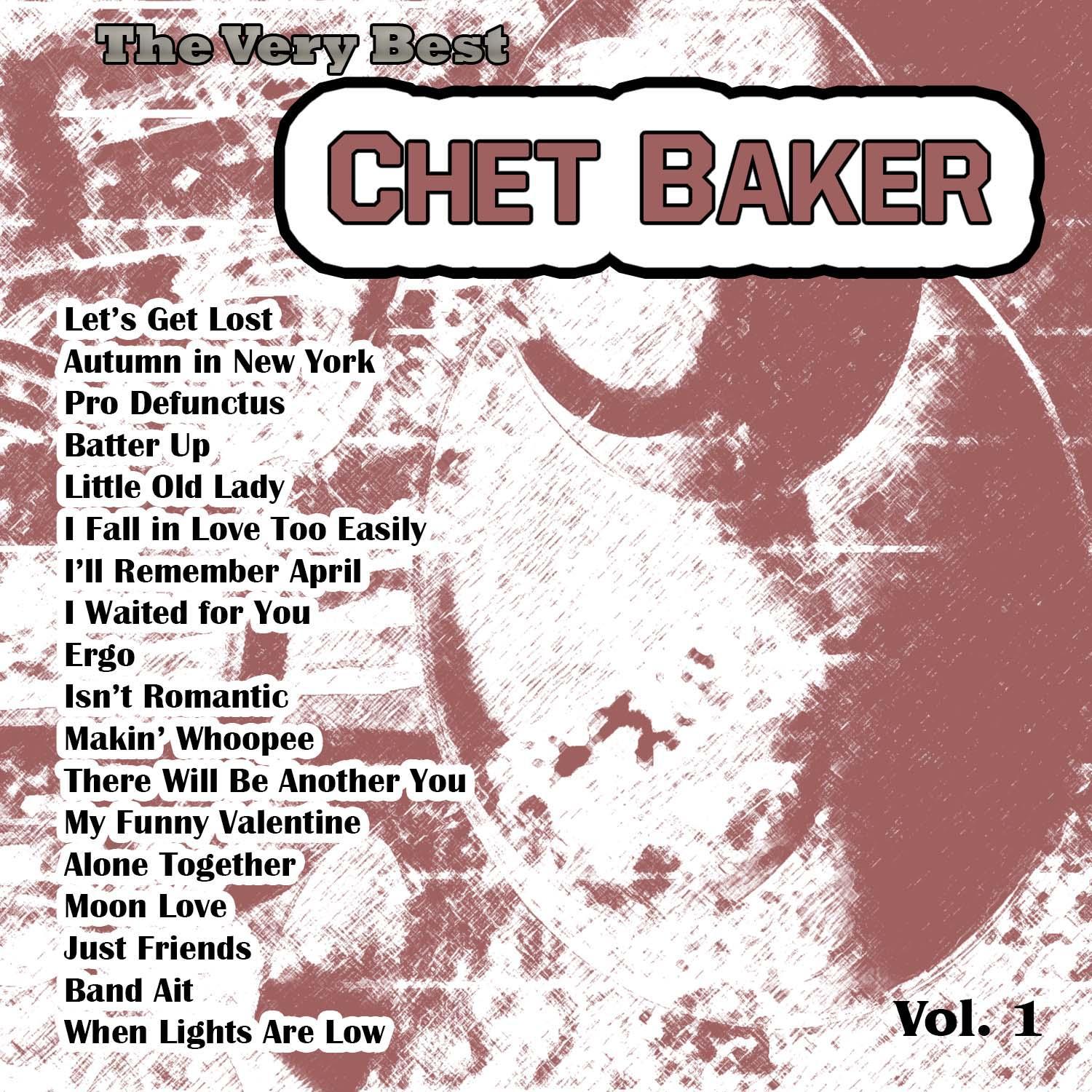 The Very Best: Chet Baker Vol. 1专辑