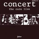 Concert - The Cure Live专辑