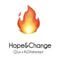 火：Hope&Change