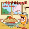 I Eat Alone