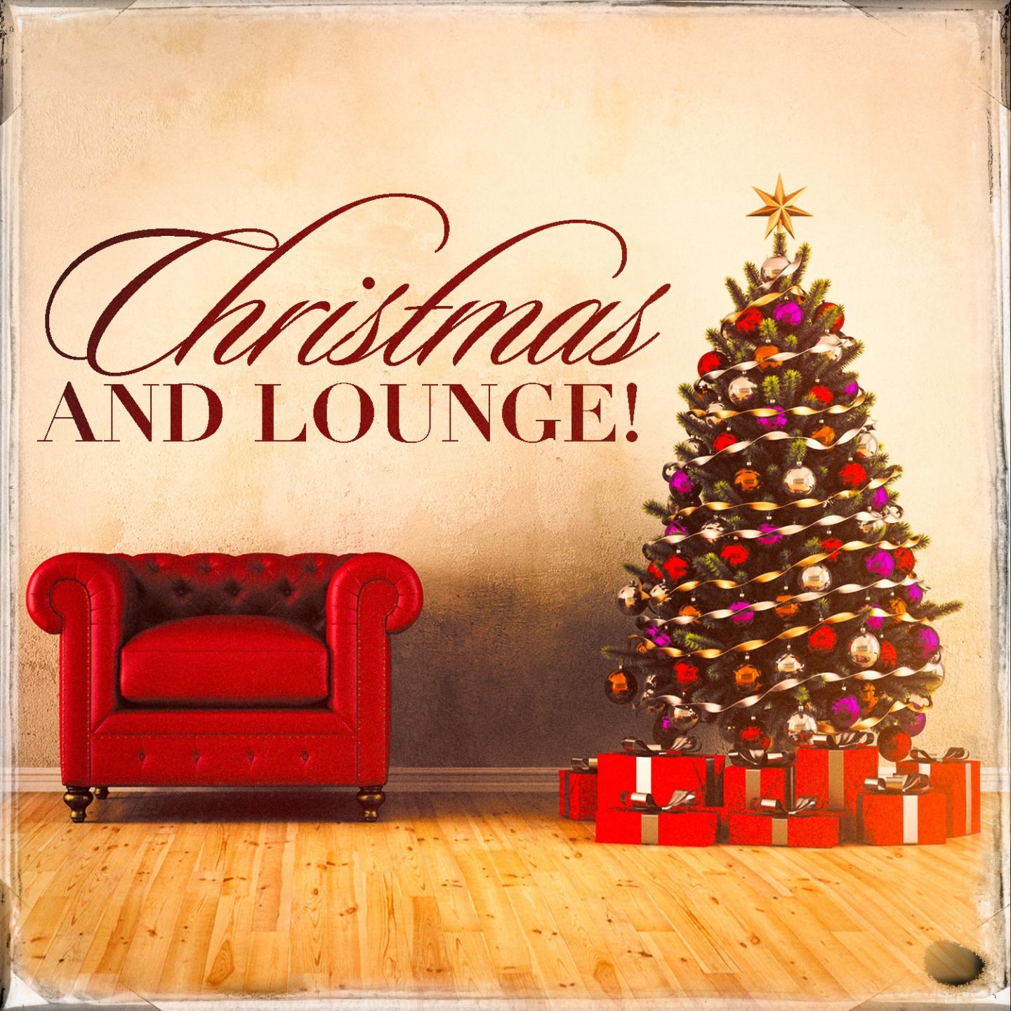 Christmas and Lounge!专辑