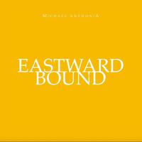 Eastward Bound