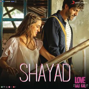 Shayad (Higher Key) - Arijit Singh (钢琴伴奏) （降1半音）