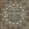 Richard Clayderman Plays 100 Songs for a Perfect Spring Wedding: Over 5 Hours of Romantic Piano Musi