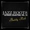 Jazz Roots Ultimate Collection, Vol. 53专辑