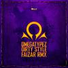 Faizar - Dirty Style (Faizar Remix)