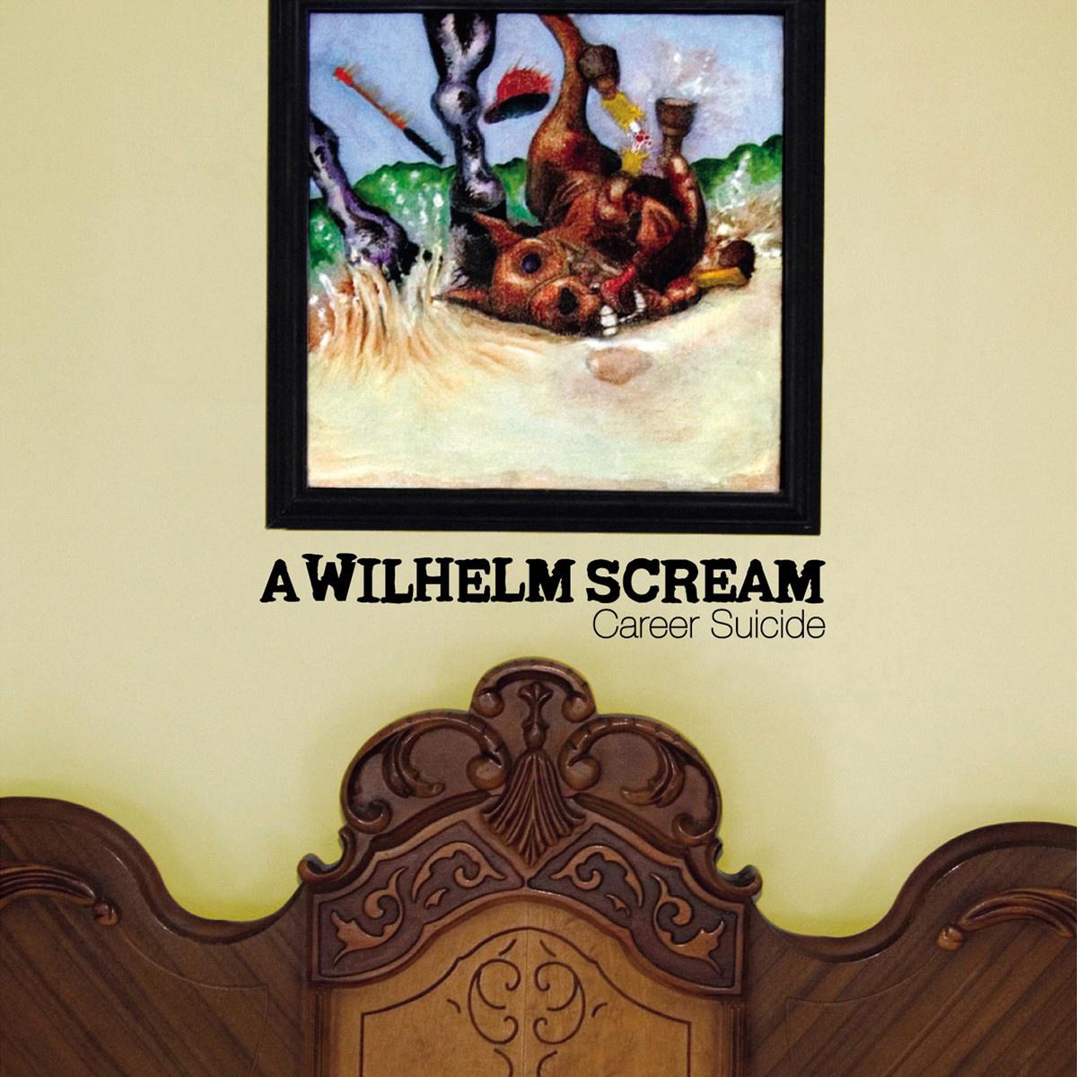 A Wilhelm Scream - I Wipe My Ass with Showbiz