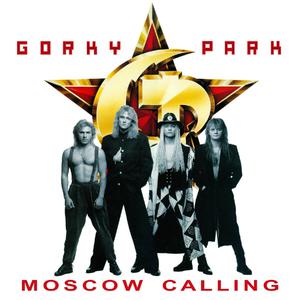 Gorkt Park - Moscow Calling[男歌手苏荷88极品伴奏]