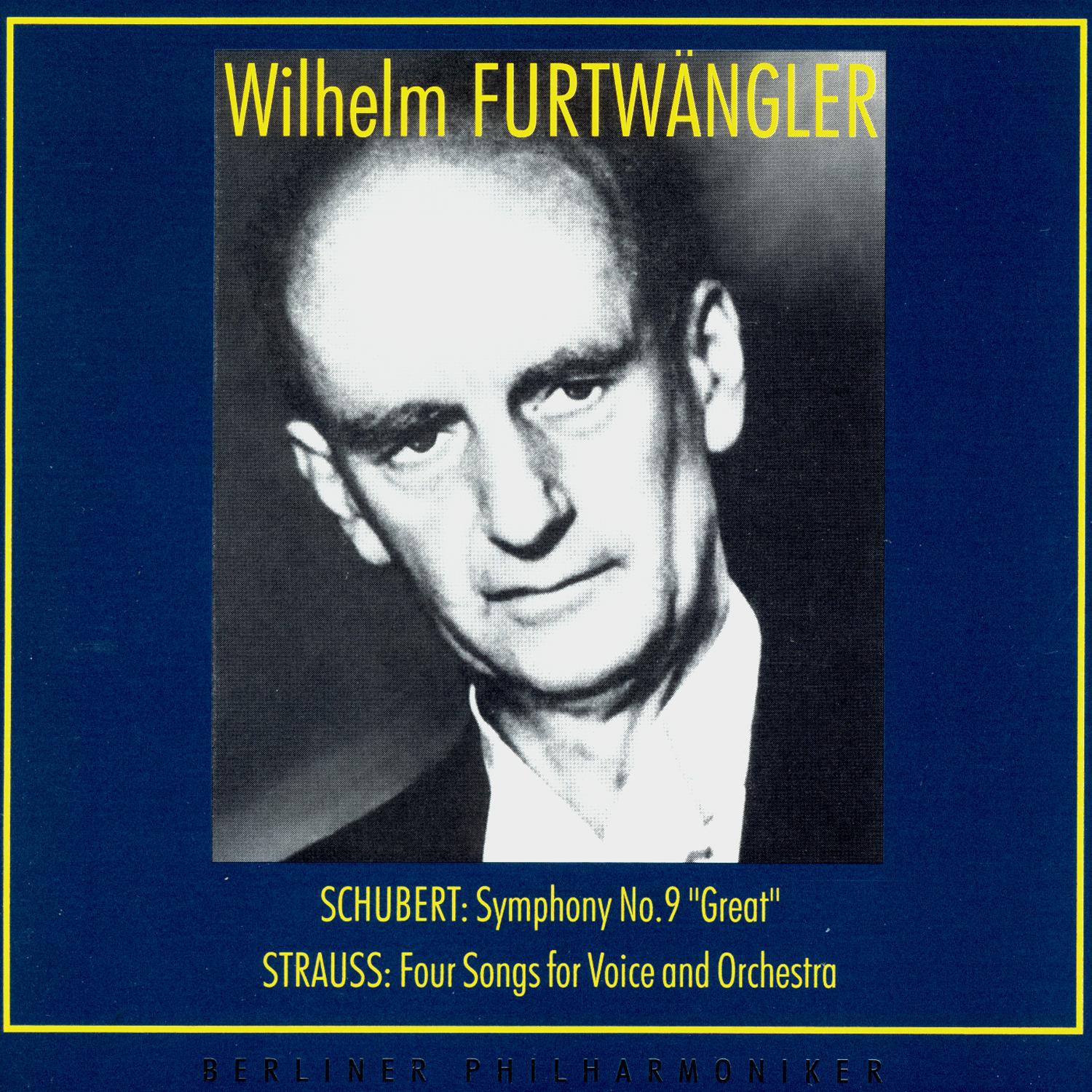 Wilhelm Furtwangler Conducts. Franz Schubert, Richard Strauss专辑