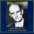 Wilhelm Furtwangler Conducts. Franz Schubert, Richard Strauss