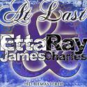 At Last Etta James and Ray Charles (Remastered)专辑