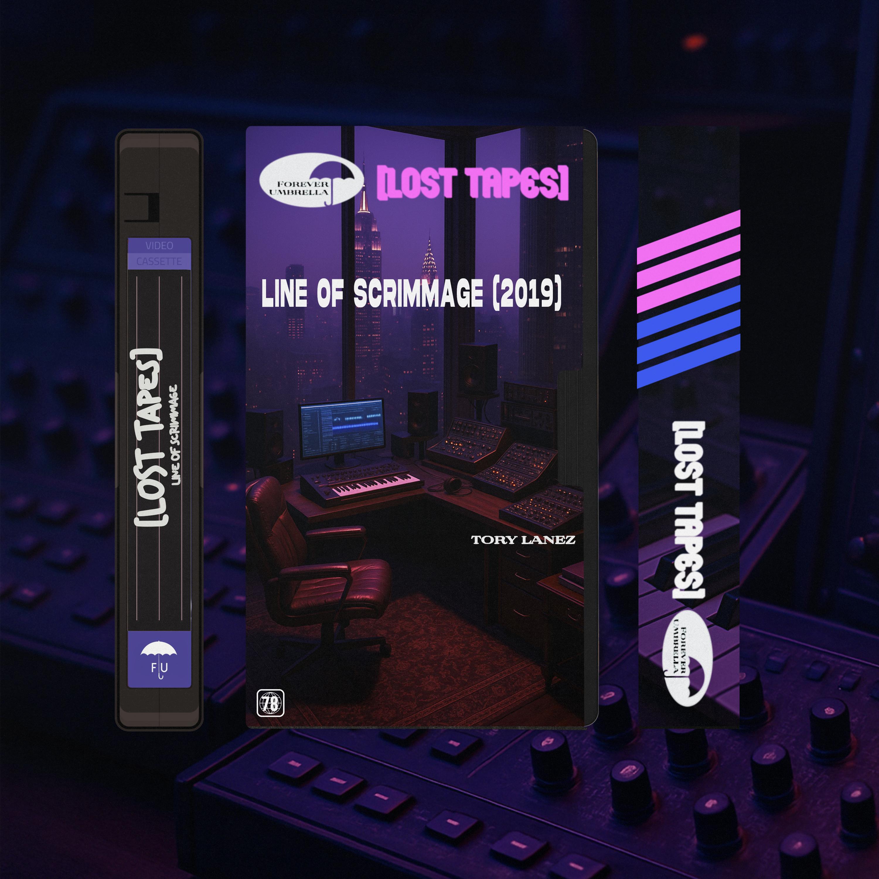 Line Of Scrimmage (Lost Tapes 2019)