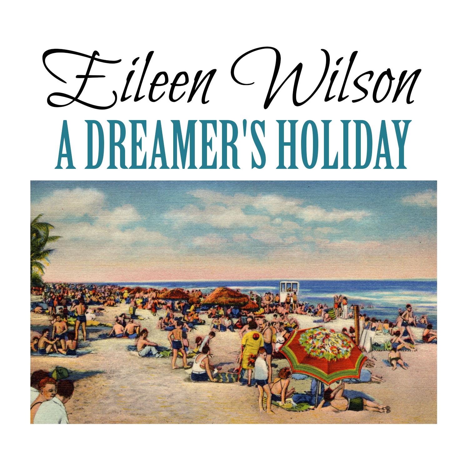 A Dreamer's Holiday