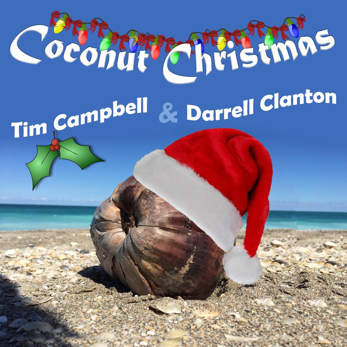 Coconut Christmas (feat. Darrell Clanton)