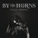 By The Horns (Deluxe Edition)专辑
