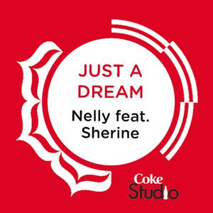 Nelly - JUST A DREAM （降5半音）