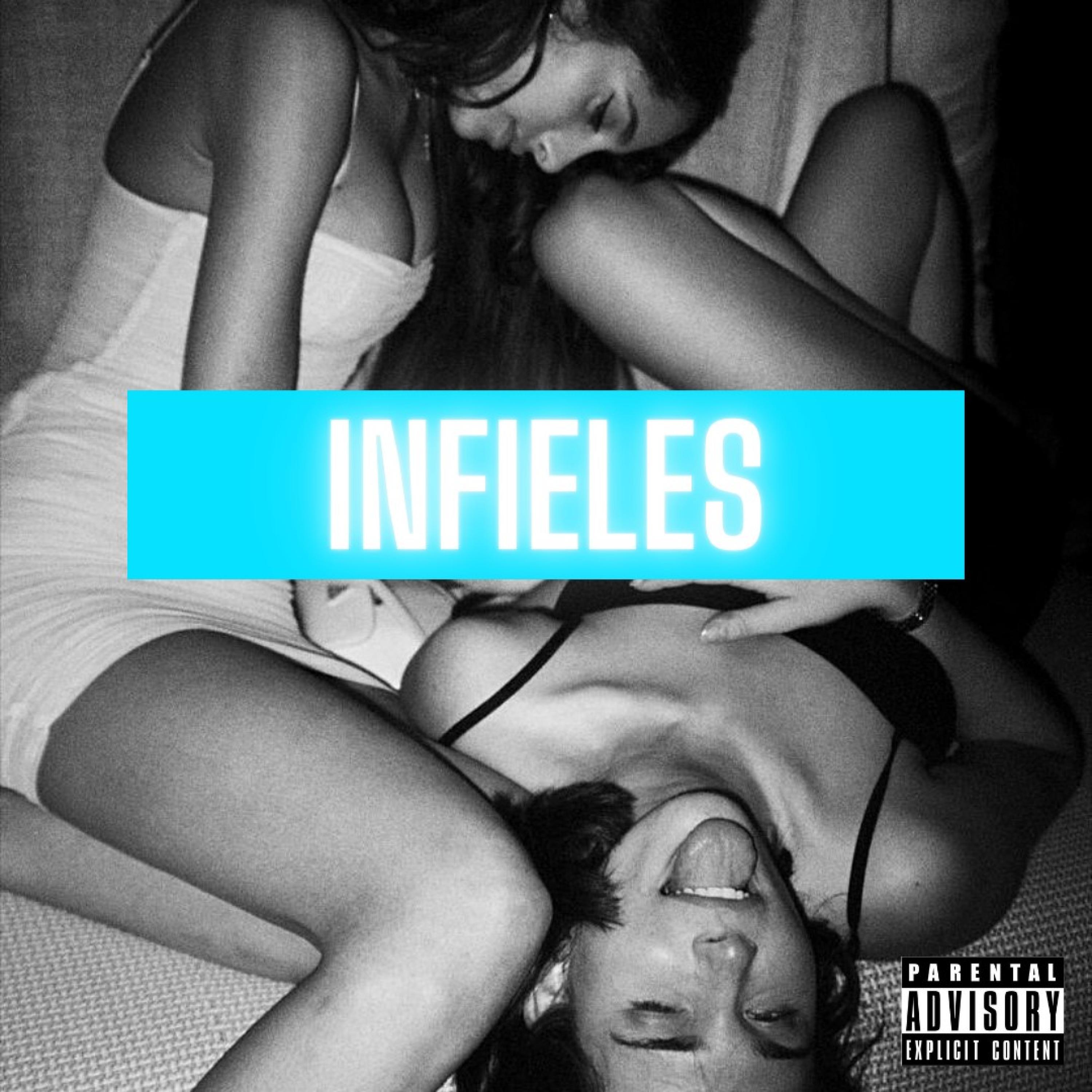 infieles (feat. LexxMusic)