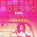 Partiti adesso (Remix)专辑