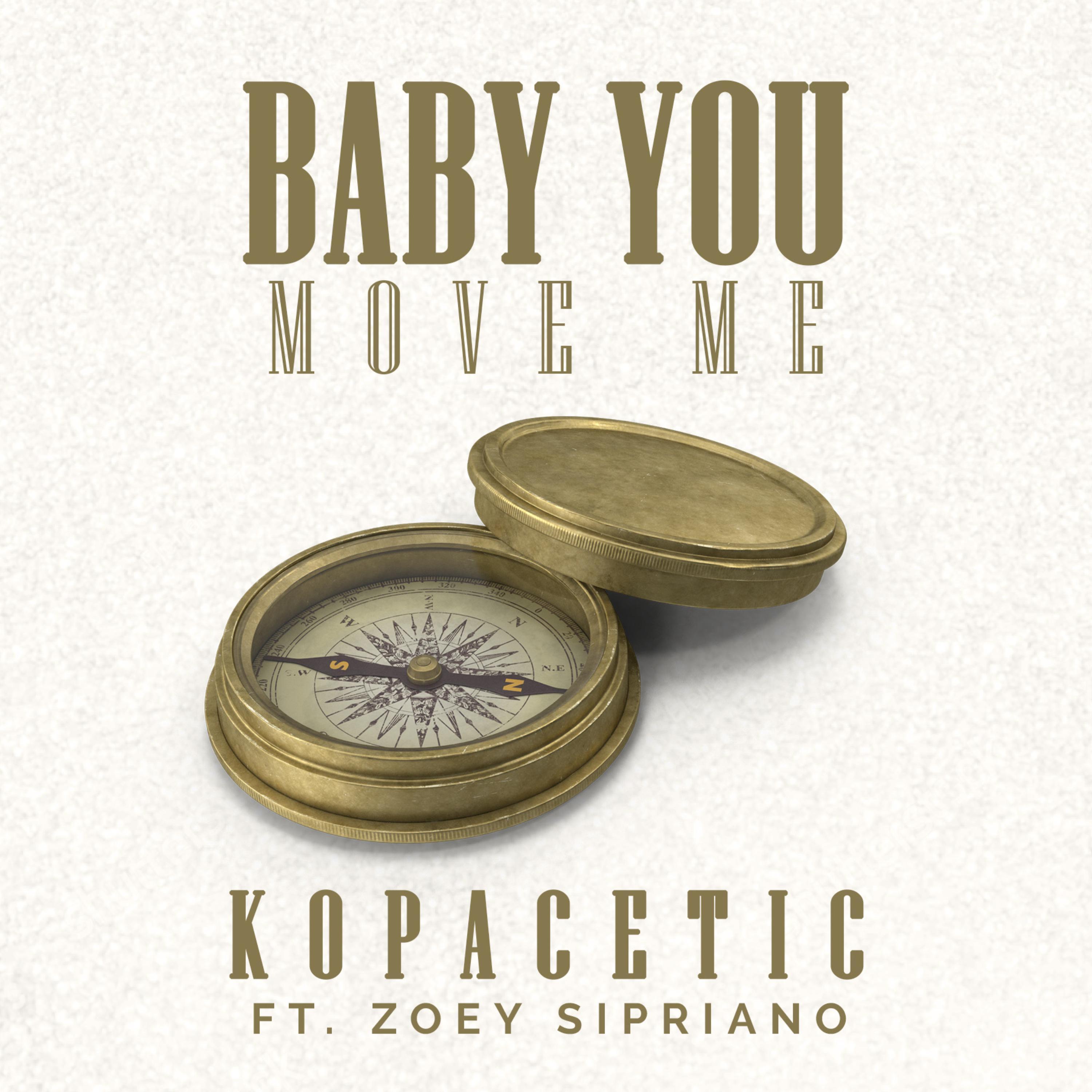 Baby You Move Me