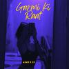 33+3 Music - Garmi Ki Raat (feat. Asad)