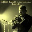 Miles Davis and the Modern Jazz Giants专辑