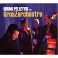 Bruno Pelletier et le GrosZorchestre