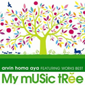 My Music Tree Featuring Works Best专辑