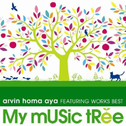 My Music Tree Featuring Works Best专辑