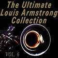 The Ultimate Louis Armstrong Collection, Vol. 6