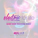 Electric For Life Episode 117专辑