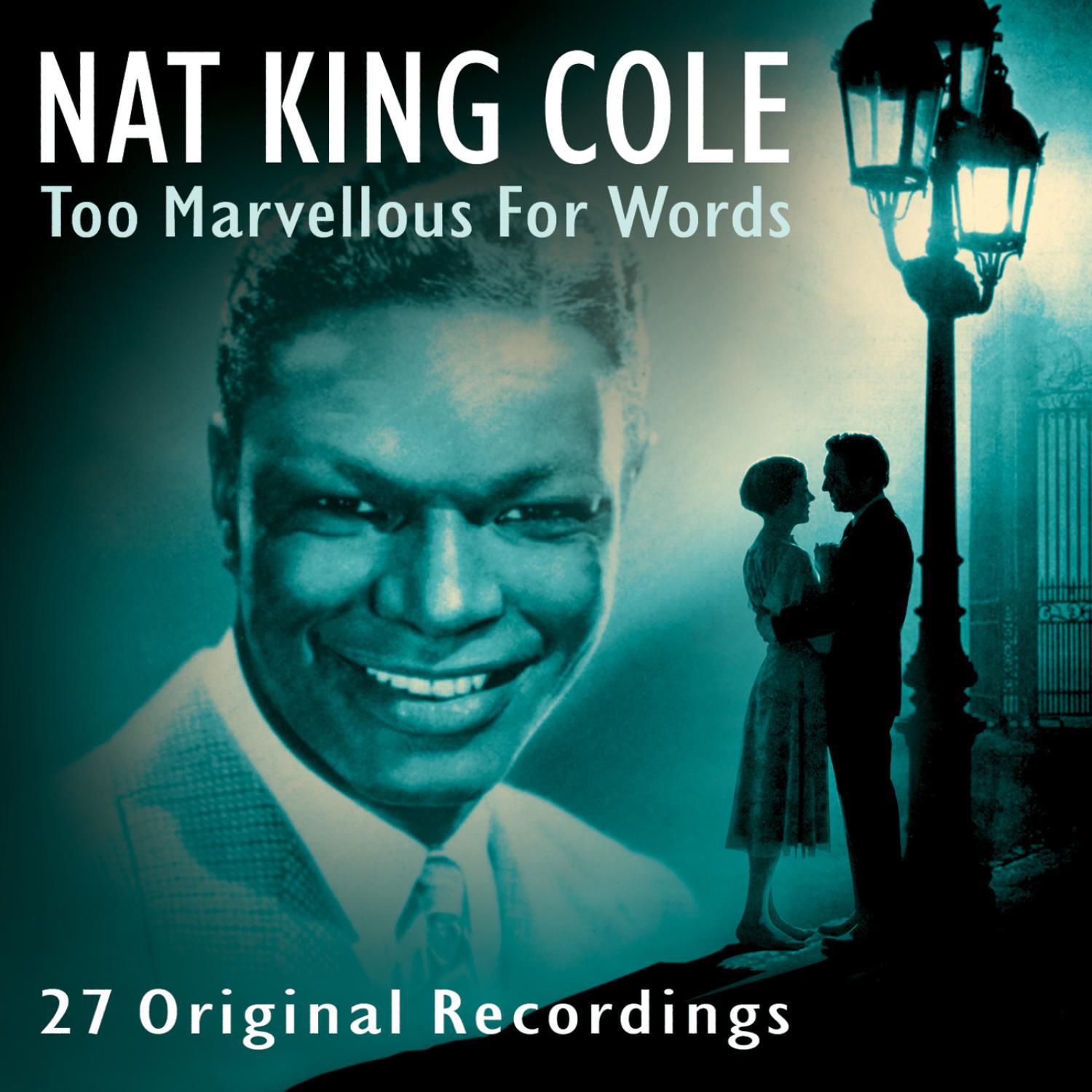 Too Marvelous for Words: 27 Original Recordings专辑