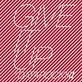 Give It Up - EP