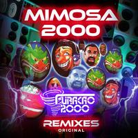 Furacao 2000 - Mimosa 2000 (Tinx & Lucas Remix)