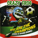 We Are The Champions (Ding a Dang Dong)专辑